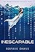 Inescapable by Sophie  Davis