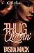 Thug Chasin' by Tasha Mack