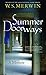 Summer Doorways by W.S. Merwin