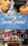 Walking on Uneven Ground (Family Reunion: Wisdom of the Ancestors #8)