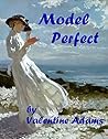 Model Perfect