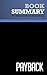 Summary: Payback: Review and Analysis of Andrew and Sirkin's Book