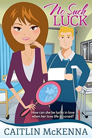 No Such Luck (Kindle Edition)