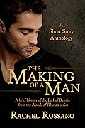 The Making of a Man: A Short Story Anthology