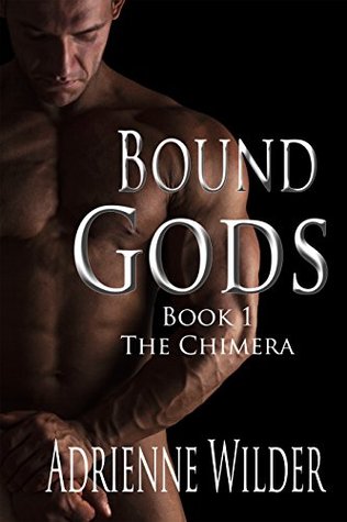 The Chimera (Bound Gods, #1)