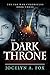 The Dark Throne (The Fae Wa...