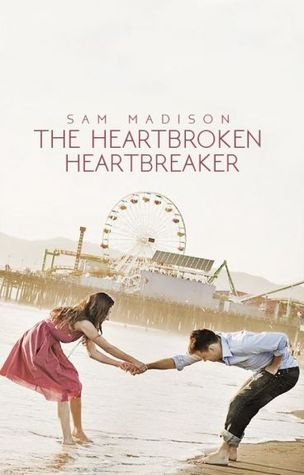 The Heartbroken Heartbreaker (ebook)