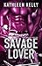 Savage Lover (Savage Angels MC, #4)