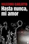 Hasta nunca, mi amor