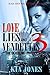 Love, Lies, and Vendettas 3: The Deadline