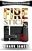 Fire Stick: The 2016 User Guide And Manual (Fire TV Stick User Guide, Streaming Devices, How To Use Fire Stick, Amazon Echo, Unlimited)