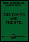 Book cover for The Young and the Evil
