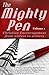 The Mighty Pen (Christian Encouragement from Writers to Writers, #1)