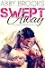 Swept Away by Abby Brooks Swept Away by Abby Brooks