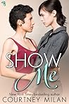 Show Me (Cyclone, #5)
