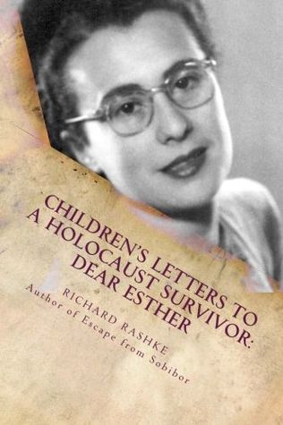 Children's Letters to a Holocaust Survivor: Dear Esther (Paperback)