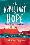 The Apple Tart of Hope by Sarah Moore Fitzgerald