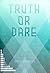 Truth or Dare (The Hyperiads Book 1)