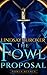 The Fowl Proposal Bonus Scenes by Lindsay Buroker