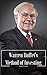 Warren Buffett: Warren Buffett's Method of Investing