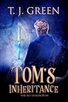 Tom's Inheritance