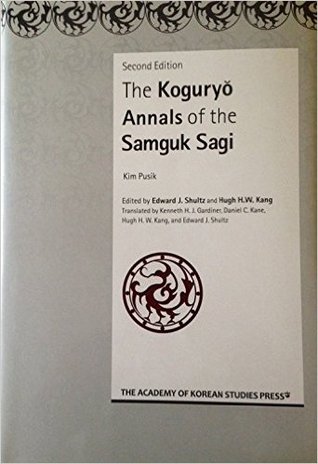 The Koguryo Annals of the Samguk Sagi (Hardcover)