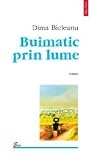 Buimatic prin lume