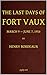 The Last Days of Fort Vaux