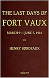 The Last Days of Fort Vaux