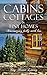 Cabins, Cottages & Tiny Hom...