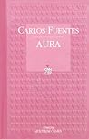 Aura by Carlos Fuentes