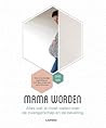Mama worden - Alles wat je moet weten over de zwangerschap en... by Bernard Spitz