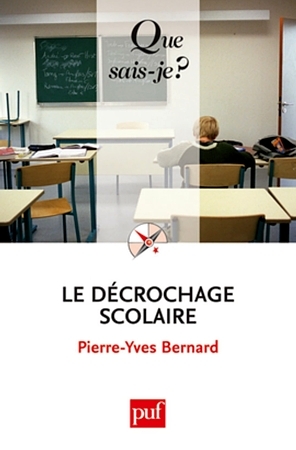 Le décrochage scolaire (Mass Market Paperback)