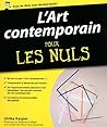 L'Art contemporain Pour les Nuls (French Edition)