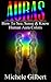 AURA'S: How To See, Sense & Know Human Aura Colors (Spirit Guides,Energy Work,Tarot, Mediumship)