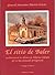 El sitio de Baler. Notas y recuerdos by Saturnino Martín Cerezo