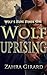 Wolf Uprising (Wolf's Bane #2)