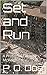 Set and Run: A Profile of T...