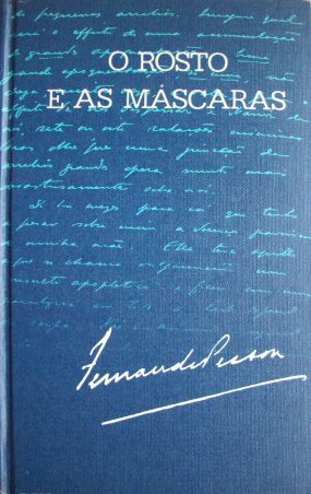 O Rosto e as Máscaras (Hardcover)