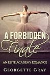 A Forbbiden Finale (Elite Academy #1)