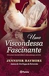 Uma Viscondessa Fascinante by Jennifer Haymore