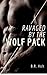 Ravaged by the Wolf Pack