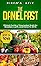 Daniel Fast: The Ultimate Guide to Slow Cooker Meals for Breakfast, Lunch, and Dinner for 2016 - Dairy Free & Vegan