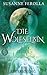 Die Erlösung (Die Wolfselbin #3)