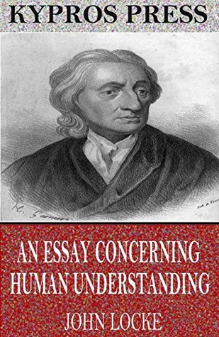 An Essay Concerning Human Understanding