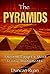 The Pyramids: Ancient Egypt...