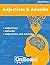 Ajectives and Adverbs: Adve...