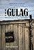 El jefe del gulag: Memorias de Fyodor Mochulsky