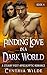 Finding Love in a Dark Worl...