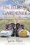 The Illegal Gardener by Sara Alexi
